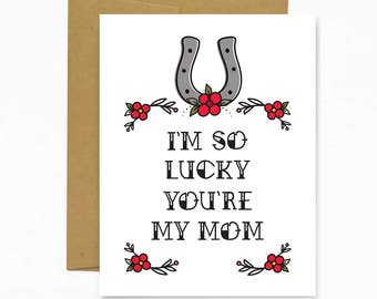 I'm So Lucky You're My Mom