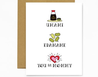 Umami Mommy (Mother's Day Card or New Mom Card)