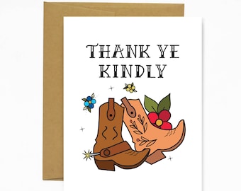 Thank Ye Kindly - Greeting Card