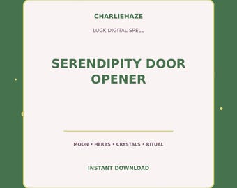 Serendipity Door Opener PDF, Luck Spell, Good Fortune Ritual, Witchcraft Printable, Instant Digital Download