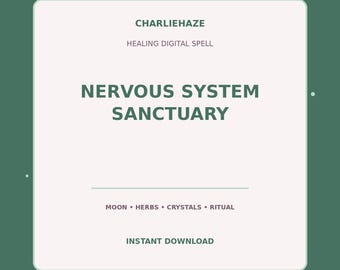 Nervous System Sanctuary PDF, Healing Spell, Emotional Ritual, Witchcraft Printable, Instant Digital Download