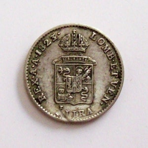 Vintage Italy 1823 Lombardy – Venezia 1/4 lira silver coin. Coat of Arms, Francisco I rex Austria.art.5522.rare coin.diam.mm.16.antique coin