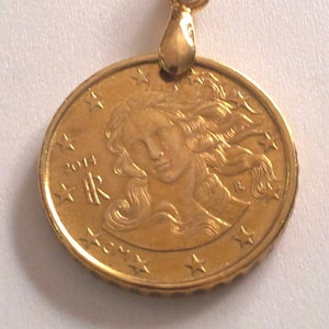 Italy 2014 &quot;VENUS&quot; Coin Pendant, Genuine  10 Eurocent Coin.the birth of Venus.Sandro Botticelli.Florence.Diam.mm. 20.7th Birthday. art.393