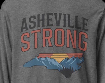 ASHEVILLE STRONG Hooded Long-Sleeve Tee Shirt | Support Asheville NC Mountains | Made in North Carolina