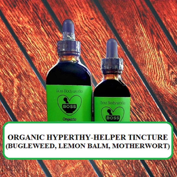 Organic HYPERTHY-HELPER Tonic - Bugleweed, Lemon Balm, Motherwort Tincture