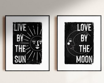 Live By The Sun & Love By The Moon -2 Set Art Print