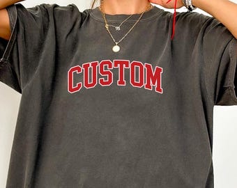 Comfort Colors T-Shirt, Custom Shirt, Custom Name Shirt, Custom Text Shirt, Personalized Text Gift, Your Custom Text, Custom Gift, Birthday