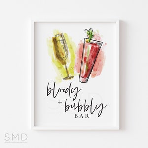 bloody and bubbly bar sign, bloody mary bar, mimosa bar sign, brunch bar sign, champagne, brunch drink sign, instant download, 8x10, BLDY