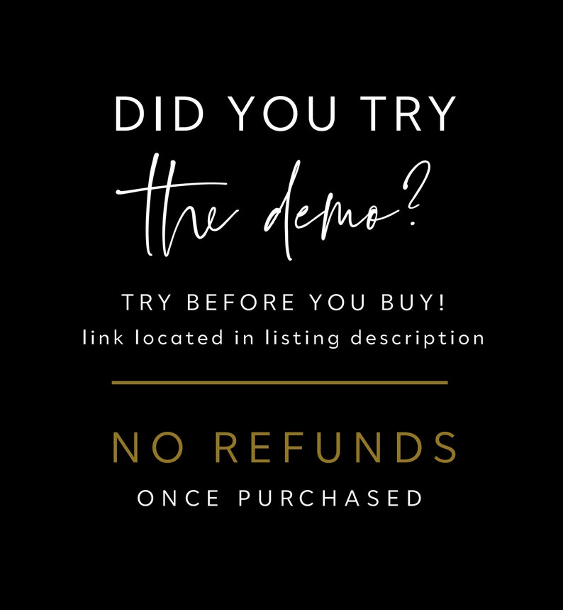 May include: White text on a black background with the words "DID YOU TRY the demo? TRY BEFORE YOU BUY! link located in listing description NO REFUNDS ONCE PURCHASED"