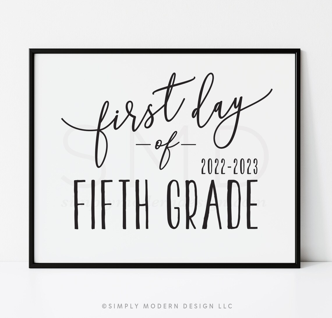 First Day Of Fifth Grade Sign First Day Of School Printable Etsy
