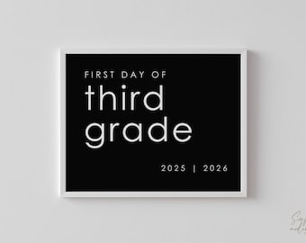 First & Last Day of Third Grade Sign, Back to School Photo Prop (INSTANT DOWNLOAD)
