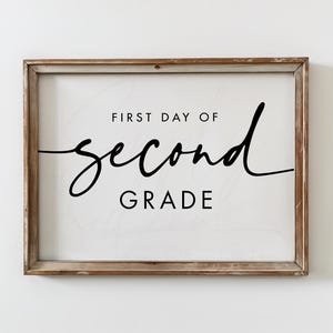 Second Grade First & Last Day Sign, Printable Photo Prop (INSTANT DOWNLOAD, FDS)