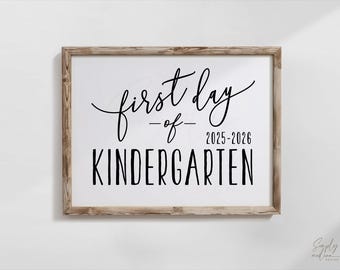 First day of kindergarten sign, first day of school, printable, back to school, teacher sign, classroom, last day, FDS, INSTANT DOWNLOAD