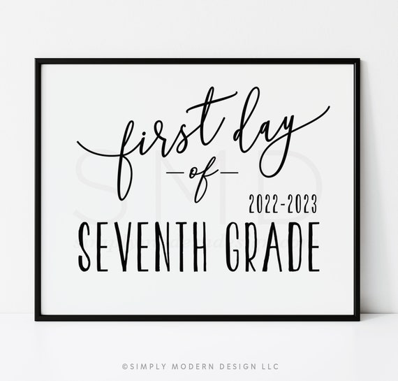 First Day of Seventh Grade Sign 7th Grade First Day of - Etsy