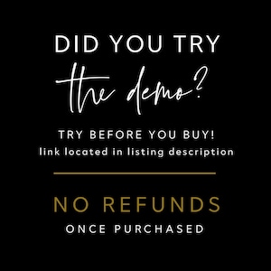 Peut inclure: Texte blanc sur fond noir : "DID YOU TRY the demo? TRY BEFORE YOU BUY! link located in listing description NO REFUNDS ONCE PURCHASED".