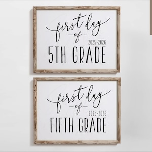 First day of fifth grade sign, first day of school, printable, back to school, teacher sign, 5th grade, last day, FDS, INSTANT DOWNLOAD
