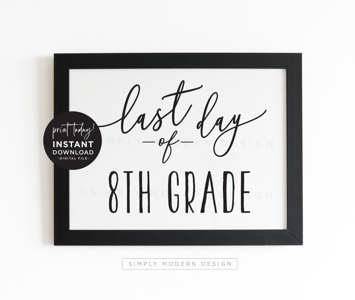 First Day Of Eighth Grade Sign First Day Of School Etsy