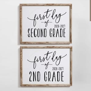 Second Grade First & Last Day Sign, 2nd grade Printable (Instant Download, FDS)