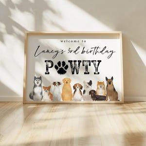 puppy birthday party welcome sign, editable template, puppy pawty, welcome poster, dog birthday party sign, 8x10, 16x20, PPWTY