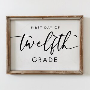 First day of  12th grade sign, first day of senior year, printable, college senior, high school, last day of school, FDS, INSTANT DOWNLOAD