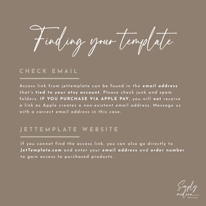 May include: Text on a brown background explaining how to find your template purchase on Etsy. The text says "Finding your template" and "Check Email" and "Jettemplate Website".