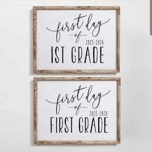 First day of first grade sign, 1st grade sign, first day of school, back to school, teacher sign, classroom, last day, FDS, INSTANT DOWNLOAD