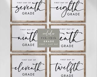 First & Last Day of School Sign Bundle, 7th-12th Grade (INSTANT DOWNLOAD), FDS