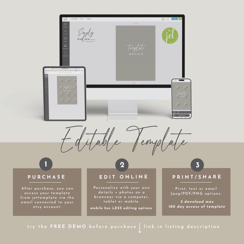 May include: Editable template design with instructions on how to purchase, edit online, and print or share the template. The template is shown on a computer screen, tablet, and phone.