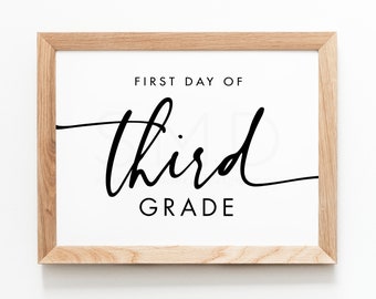 First day of third grade sign, first day of school, printable, back to school, teacher sign, classroom, last day, FDS, INSTANT DOWNLOAD