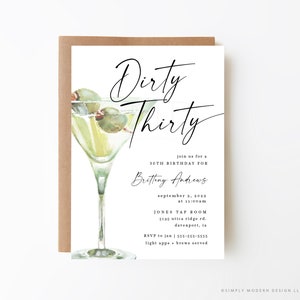 May include: A printable invitation for a 30th birthday party with a martini glass graphic and the text "Dirty Thirty". The invitation includes the date, time, location, and RSVP information.