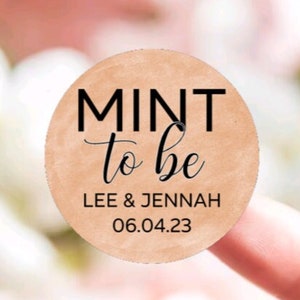 Mint To Be Stickers  - Watercolor Engagement or Wedding Favor Tags - Colored Theme Thank You Sticker - Custom Personalized Party Favors