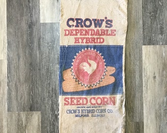 Vintage Seed Sack Crow’s Hybrid Corn Co. Milford, Illinois, Seed Corn