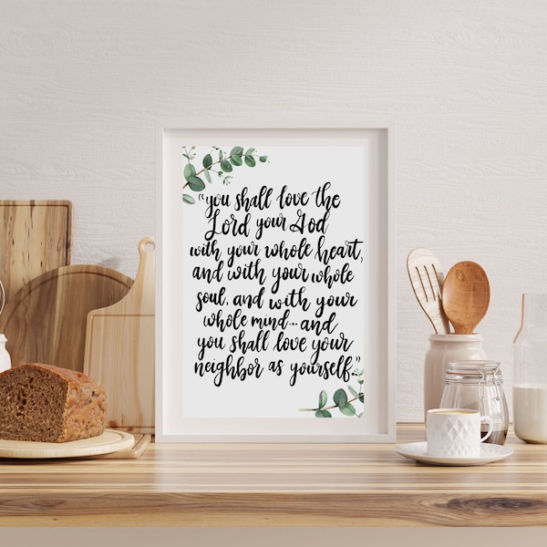 Bible Quote "Love the Lord" Print 8x10 | Mark 12:30-31 | Love The Lord Your God| Bible Quotes | Catholic Quotes
