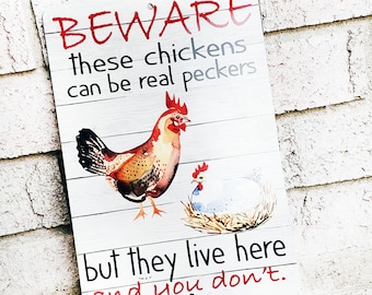 Beware of Chickens Metal Sign, Chicken Coop Decor
