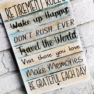 Retirement Rules Metal Sign, Indoor/outdoor Metal Signs, Retirement Gifts, Rules for Retirement ...