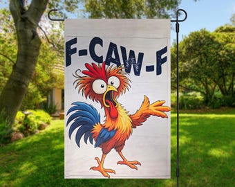 F-CAW-F Funny Chicken Garden Flag – Sarcastic Rooster Yard Flag – Rude Farm Humor Outdoor Decor – Gag Gift Lawn Flag