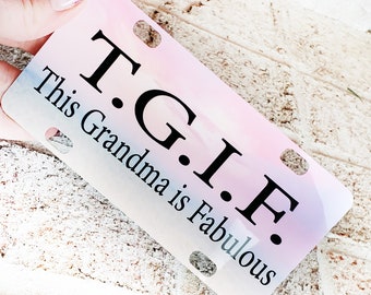 Fabulous Grandma Mini License plate, Vanity Plate, Bike Frames, Tricyle frame, Retirement, TGIF, Mother's day gifts, golf card license plate