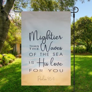 Psalm 93:4 Garden Flag, Christian Bible Verse, Beach Waves Decor