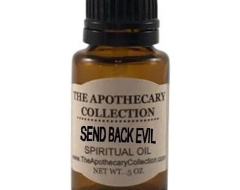 SEND BACK EVIL Spiritual Oil (aceite) for Magical Spellwork, Rootwork, Hoodoo, Voodoo, Santeria, Wicca, and Pagan Magick