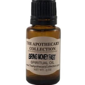BRING MONEY FAST Spiritual Oil (aceite) for Magical Spellwork, Rootwork, Hoodoo, Voodoo, Santeria, Wicca, and Pagan Magick