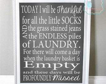 Today I Will Be Thankful Laundry Room Print Laundry Art Gift Printable Instant Download Digital Laundry Room Decor Laundry Sign Gift For Mom