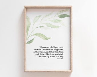 Alma 36:3 | Trust In God | Printable Wall Art | Book of Mormon | LDS Quote | Modern LDS Art Print | Come, Follow Me | Watercolor Leaves