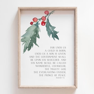 For Unto Us a Child Is Born | Isaiah 9:6 | The Prince of Peace | Christmas Printable | Christmas Verse | Christmas Decor | Christmas Quote