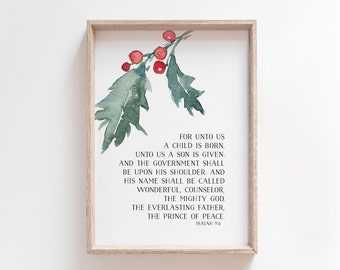 For Unto Us a Child Is Born | Isaiah 9:6 | The Prince of Peace | Christmas Printable | Christmas Verse | Christmas Decor | Christmas Quote