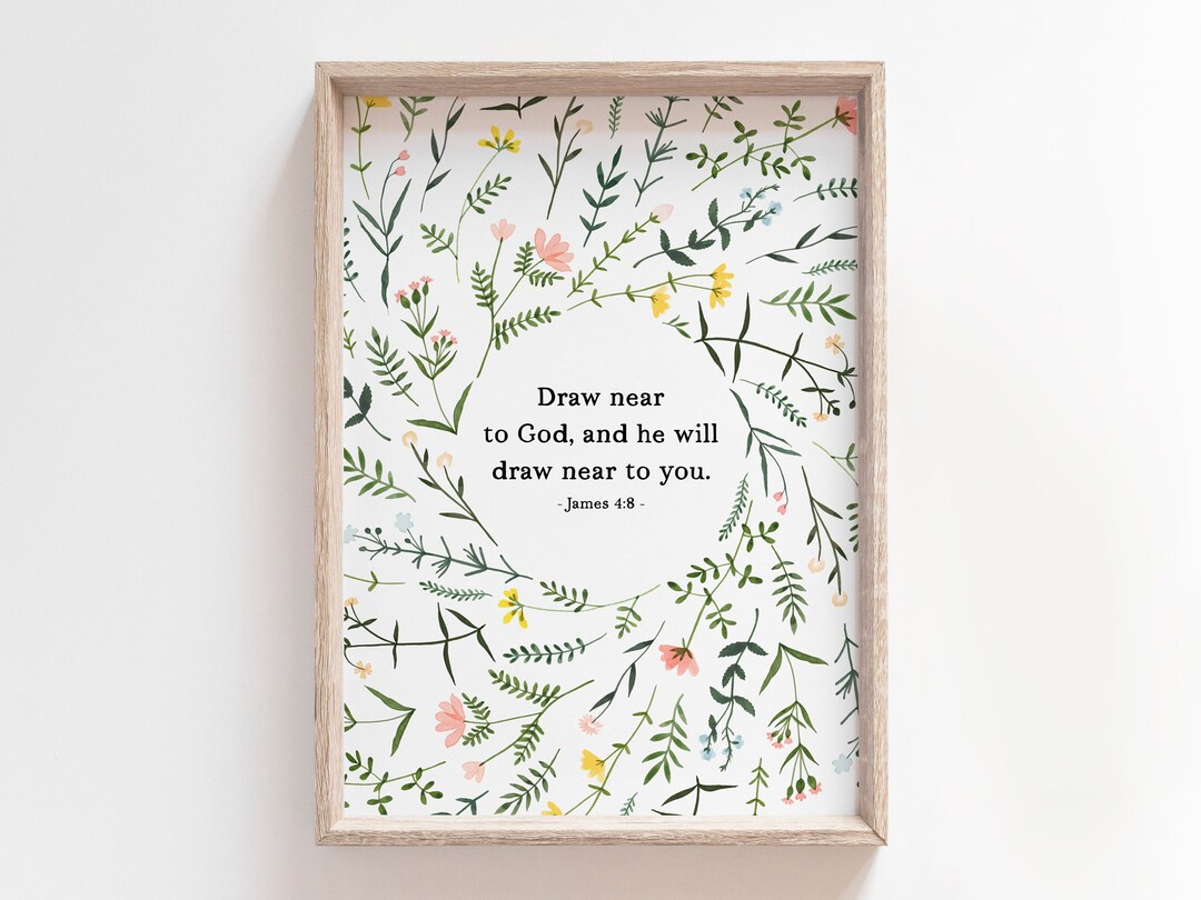 James 4:8 | Christian Printable Wall Art | Bible Printable Wall Art ...