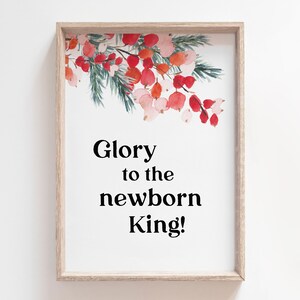 Glorie aan de pasgeboren koning | Kerst afdrukbaar | Kerstdruk | Kerstlied | Kerstdecor | Christelijke kerstkunst
