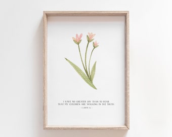 3 John 1:4 | My Children Are Walking in the Truth | Printable Wall Art | Motherhood Scripture | Christian Mother's Day | Watercolor Flower