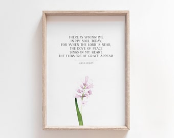 Springtime in My Soul | Spring Printable Wall Art | Spring Quote | Christian Spring Art Print | Watercolor Floral | Hymn Lyric Printable