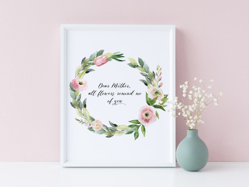 Dear Mother All Flowers Remind Me of You Mother's Day Etsy