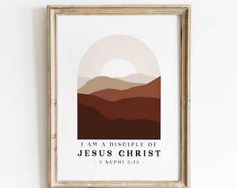 3 Nephi 5:13 | I Am a Disciple of Jesus Christ | 2024 LDS Youth Theme Poster | Young Women Printable | LDS Wall Art Print | Book of Mormon